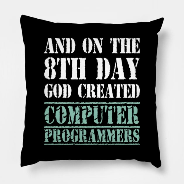 Unique Gifts For Computer Programmers Pillow by divawaddle