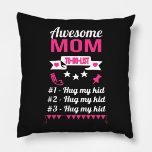 Awesome Mom To Do List Pillow