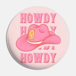 HOWDY HOWDY HOWDY YALL | Pink Cowboy Hat Cowgirl Preppy Aesthetic | Creamy Pink Background Pin