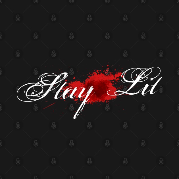 Stay Lit by Andreeastore  