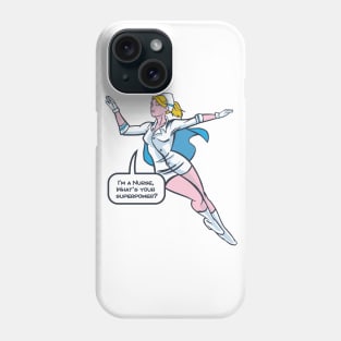 superhero nurse Phone Case