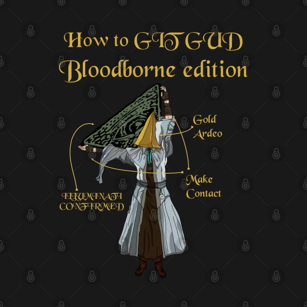 How to Git Gud at Bloodborne by DigitalCleo