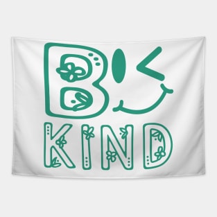 Be Kind Quotes Anime Best Top Tapestry