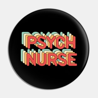 Psych Nurse Pin