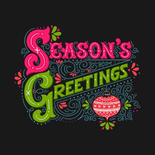 Seasons greetings T-Shirt