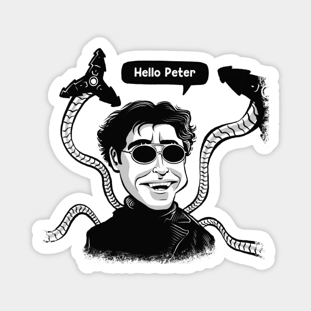 Hello Peter - Doc Ock Magnet by ajax2099