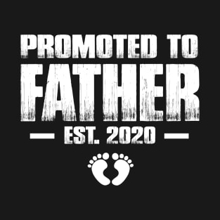 Promoted to Father 2020 Funny Father's Day Gift Ideas New Dad T-Shirt