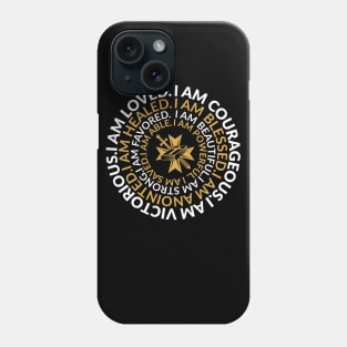 I Am Courageous Affirmation Gift Phone Case