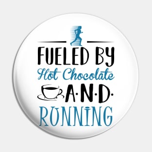 Fueled By Hot Chocolate and Running Pin