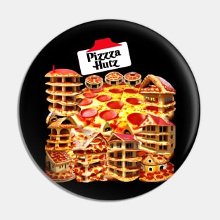 Pizzza Hutz Pin