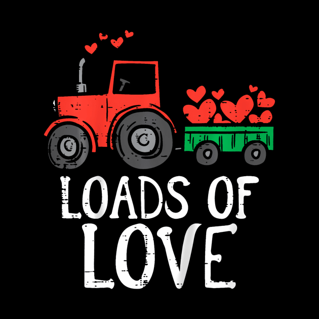 Loads Of Love Tractor Cute Valentines Day Truck Toddler Boys by Aleem James