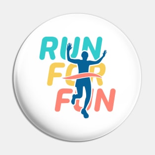 Run for fun Pin