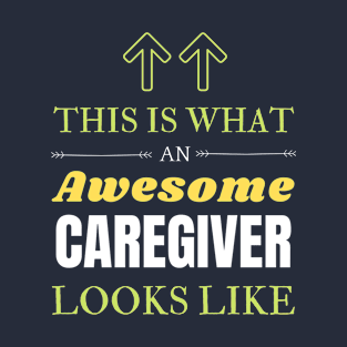 Caregiver T-Shirt