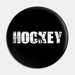 Distressed Look Hockey Gift For Hockey Players Pin