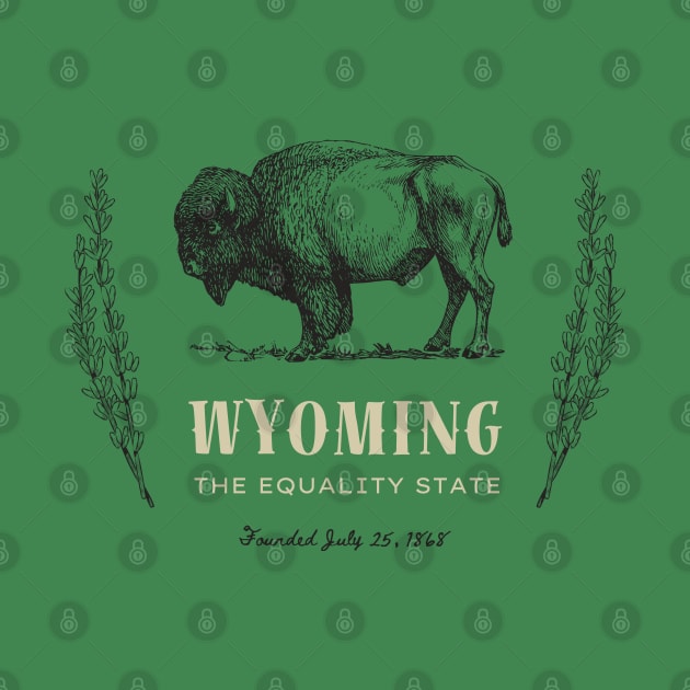 Wyoming The Equality State by Wyoming Enjoyer 🤠🐴🌄