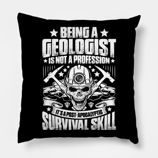 Geology Geologist Earth Science Scientist Gift Pillow by Krautshirts