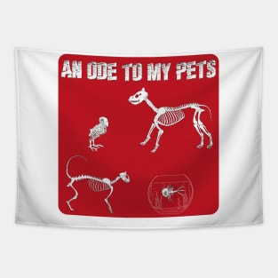 An ode to my pets Tapestry