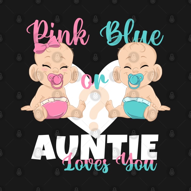 Pink or Blue Auntie Loves You Baby Reveal by ArtedPool