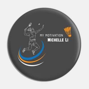 My Motivation - Michelle Li Pin