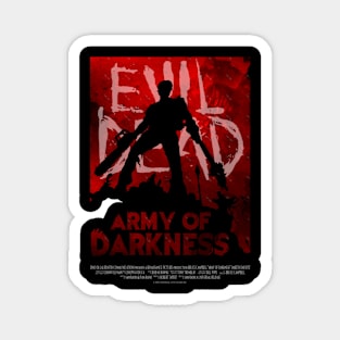 Evil Dead 3 Army of Darkness Magnet