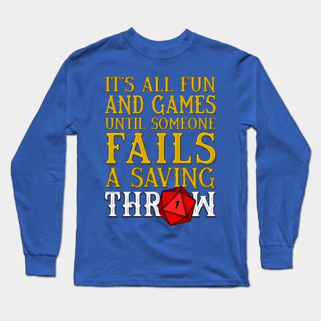 Failed Saving Throw T-Shirt Failed Saving Throw T-Shirt