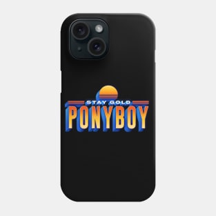 Stay Gold Ponyboy //////// Retro Movie Gift Phone Case