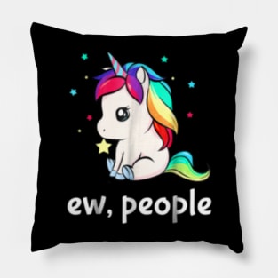 Ew People Unicorn Shirt For Girls Women Pillow