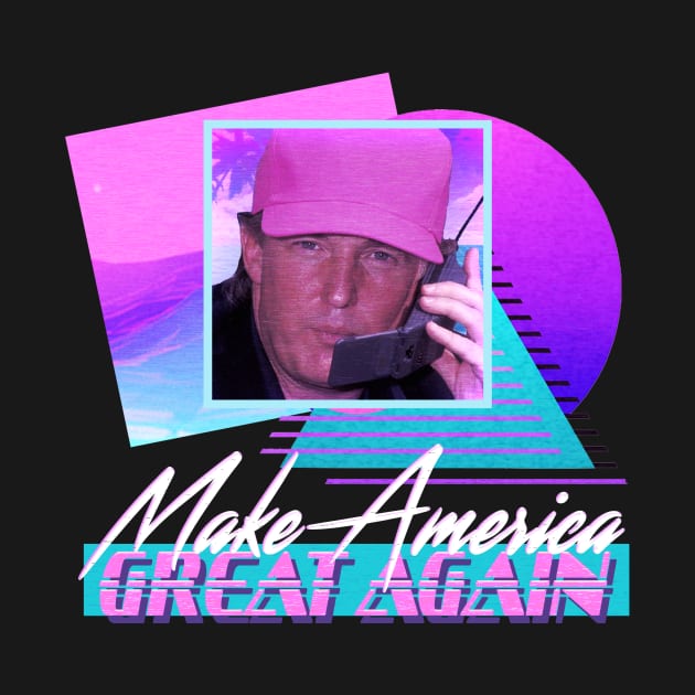 Make America Great Again by tshirtnationalism