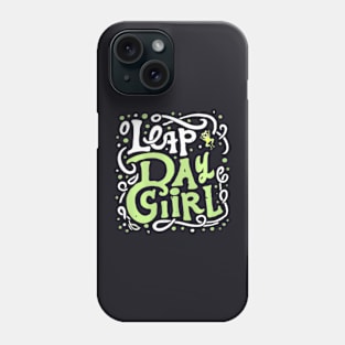 Unique Birthday For Leap Year Celebrants Phone Case