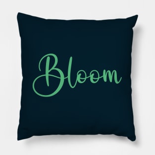 Bloom Word Art Script Typography in Green Color Pillow