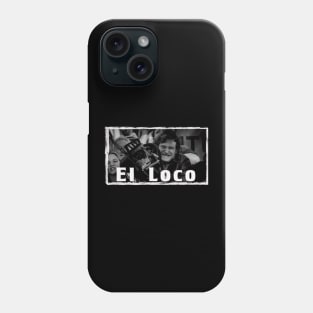 El Loco, Javier Milei!  Libertad. Phone Case