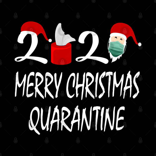 Merry Christmas 2020 Quarantine Santa Perfect Gift by SILVER01