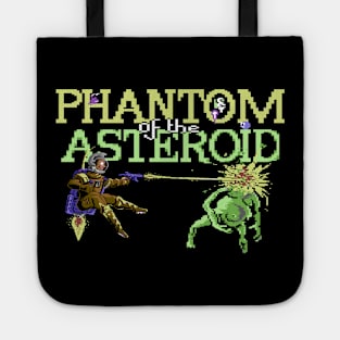 Phantom of the Asteroids Tote