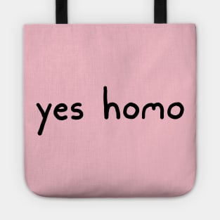 Yes Homo Tote