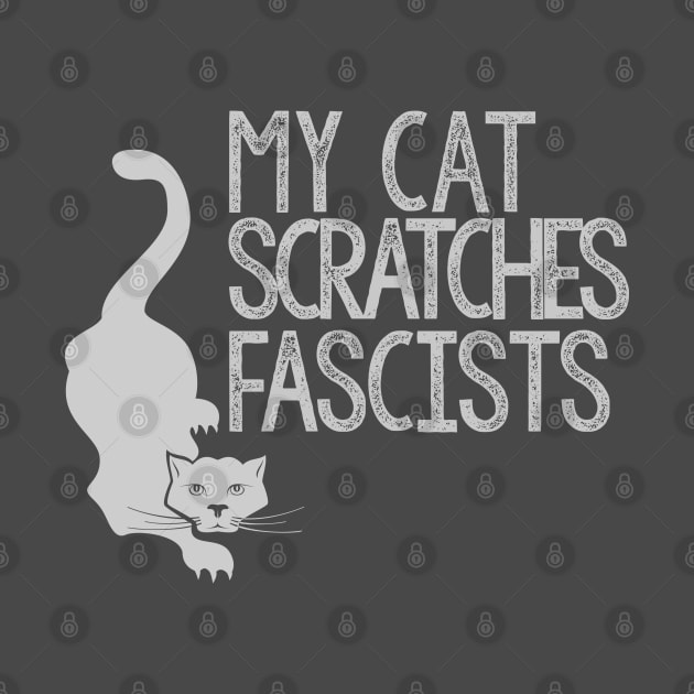 My Cat Scratches Fascists by Jigsaw Youth