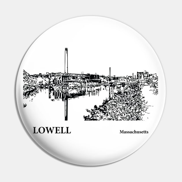 Lowell - Massachusetts Pin by Lakeric
