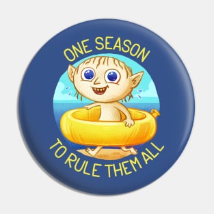 One Season to Rule Them All Pin