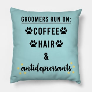 Dog Groomers Run On Pillow