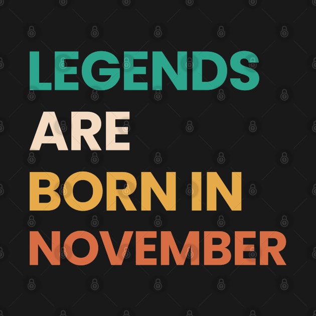 legends are born in november by ezx