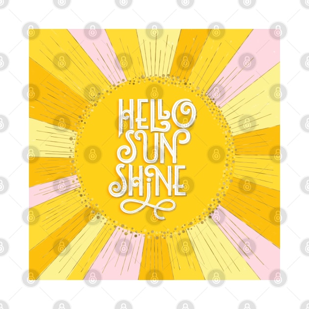 Hello Sunshine by CalliLetters