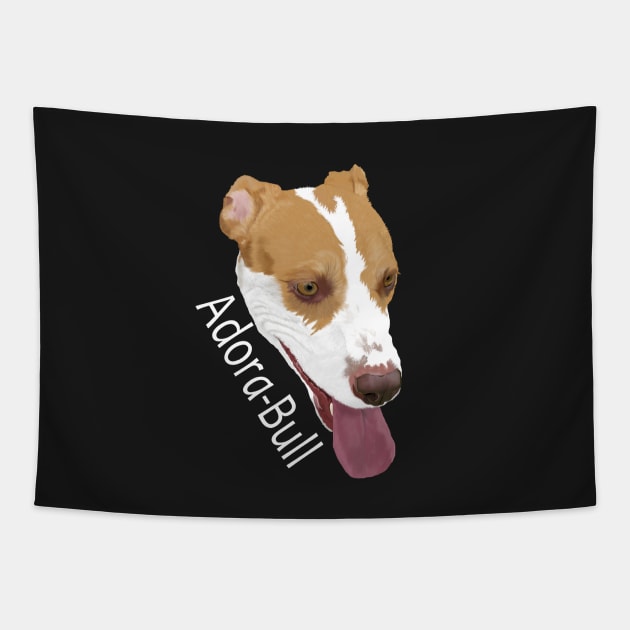 Pitbull Mix - Adora-Bull Tapestry by ArtistsQuest