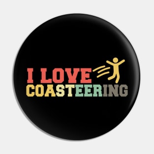 i love coasteering Pin