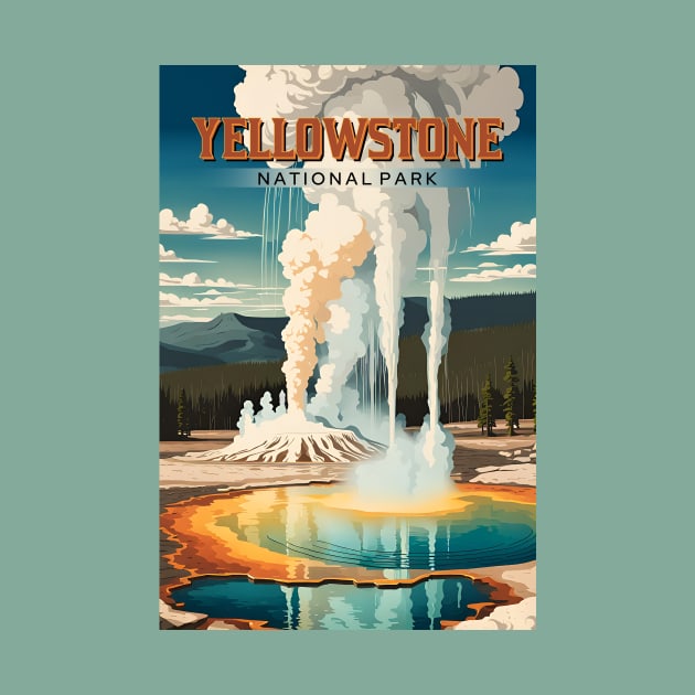 Yellowstone Famous Geyser Modern Tourism Ad by LittleBean