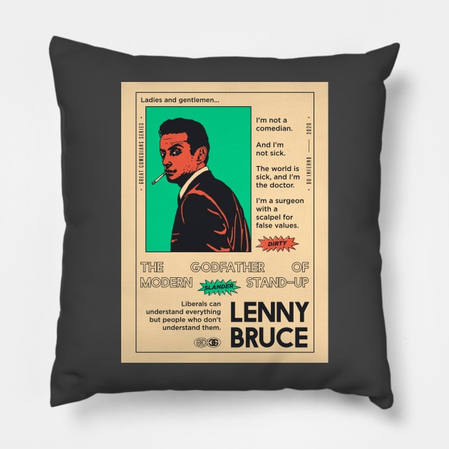 LENNY BRUCE Pillow by DOINFERNO