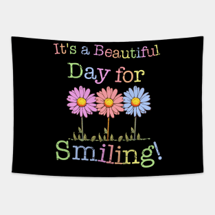 Its a Beautiful Day for Smiling Graphic Tapestry