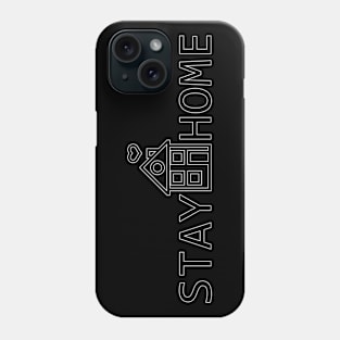 Stay home (dark background) Phone Case