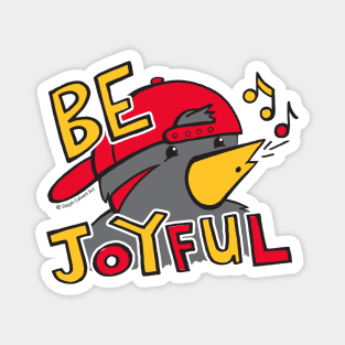 Be joyful - cute bird whistling with joy and happiness Magnet