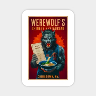 Werewolf's Chinese Restasurant - Design 4 Magnet