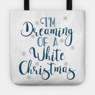 I'm dreaming of a white Christmas Tote