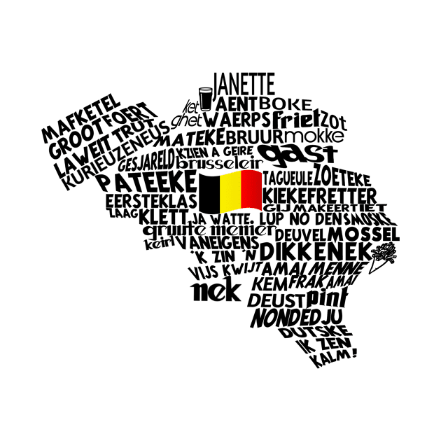 Belgian slang - Flemish Dialect by Jambo Designs